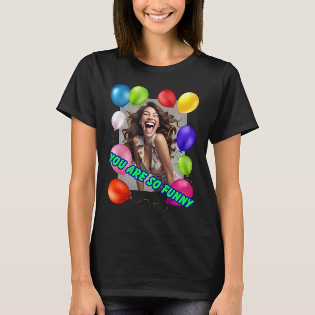 T-shirt Femme riante et ballons (Devant)
