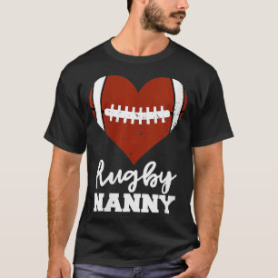 T-shirt Femme Rugby Nanny Coeur Funny Joueur de rugby Nann