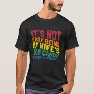 T-shirt Femme s Arm Candy Marié Couple Cadeaux Amusant Hus