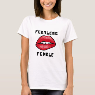 T-shirt Femme sans peur - Gras & Déclaration confiante Tee