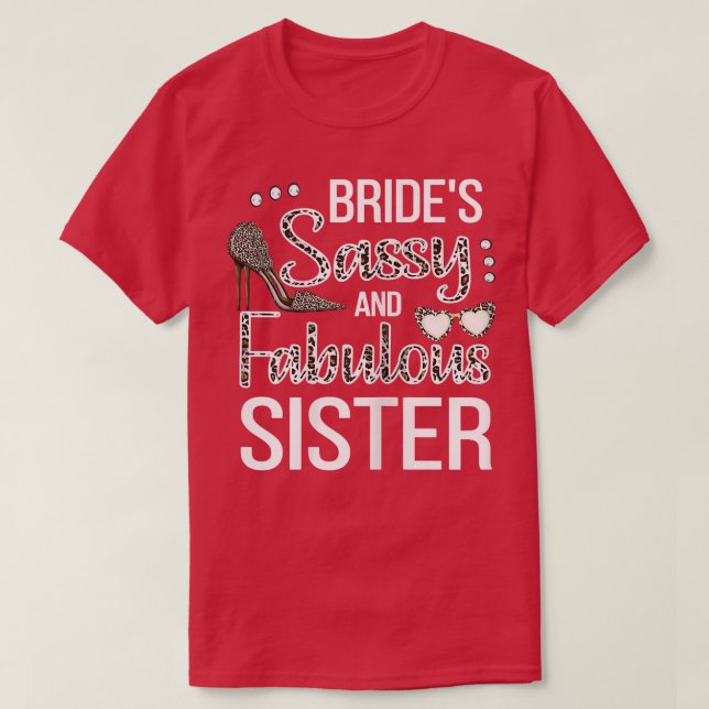 T-shirt Femme Sassy Soeur De La Mariée Fête des mariées Br (Design devant)