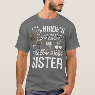 T-shirt Femme Sassy Soeur De La Mariée Fête des mariées Br
