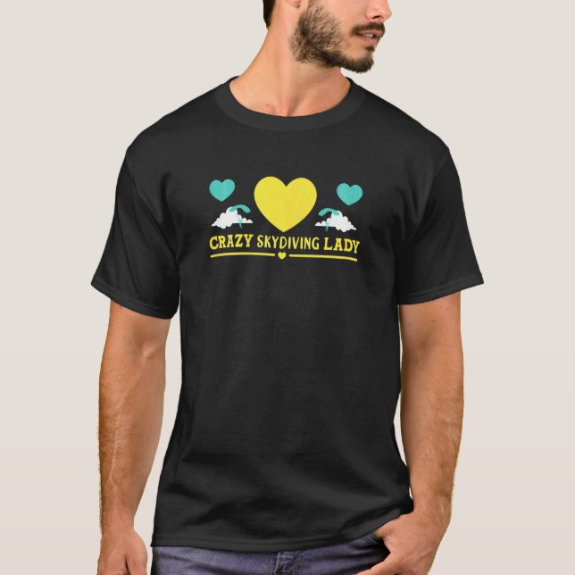 T-shirt Femme Skydiver Crazy Skydive Lady Skydive (Devant)
