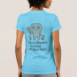 T-shirt Femme Smilo - Vie est Fleurs citation
