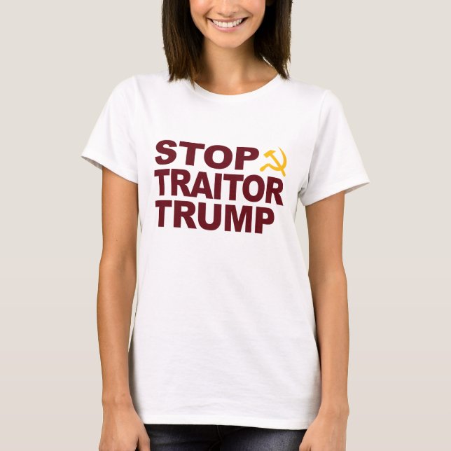 T-shirt Femme "Stop Traitor Trump" (Devant)