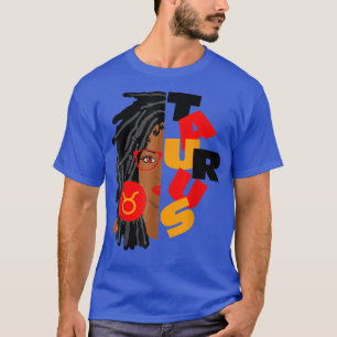 T-shirt Femme Taurus Girl Afro Locs Girl Zodiac Signes Bir