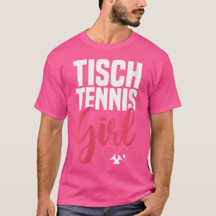T-shirt Femme Tennis De Table Fille Dit Avec Tennis De Tab