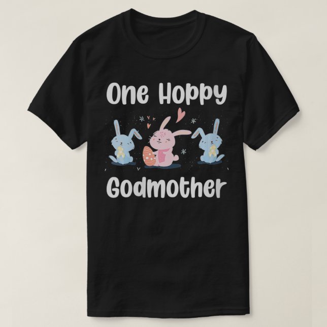 T-shirt Femme Une Godmère Hoppy Mignonne Oeuf Lapin de Pâq (Design devant)