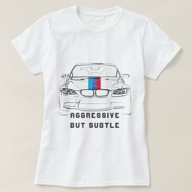 T-shirt femme voiture agressive mais style (Design devant)