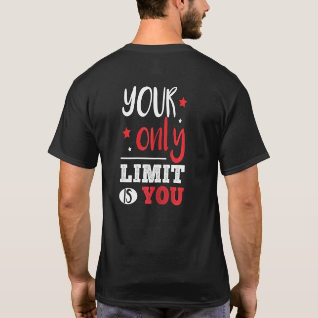 T-shirt Femme Votre Seule Limite Est Votre Limite Motivati (Dos)