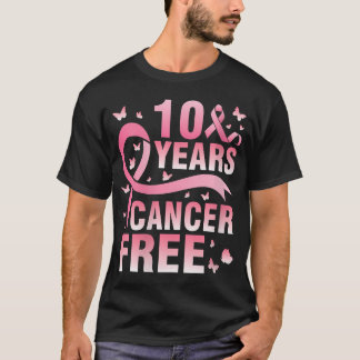 T-shirt Femmes 10 ans Cancer Sans Guerrier Combattez Nous