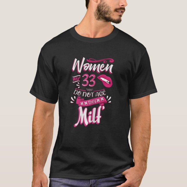 T-shirt Femmes 33e anniversaire Les femmes de plus de 33 a (Devant)