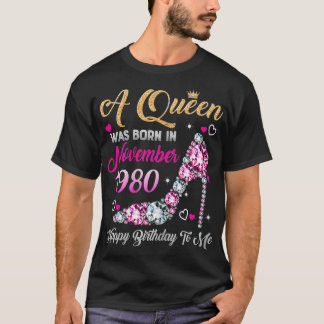 T-shirt Femmes 40 Anniversaire Reine Novembre 1980 Bonne n