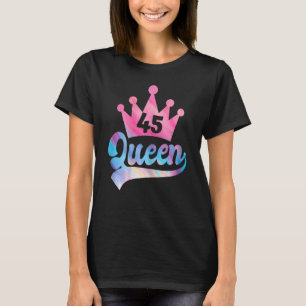 T-shirt Femmes 45e anniversaire Reine Femmes Joyeux annive