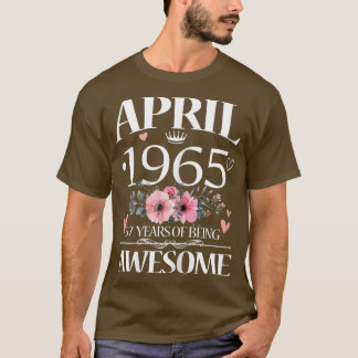 T-shirt Femmes 57 Ans Fabriqué En Avril 1965 Floral 57ème 