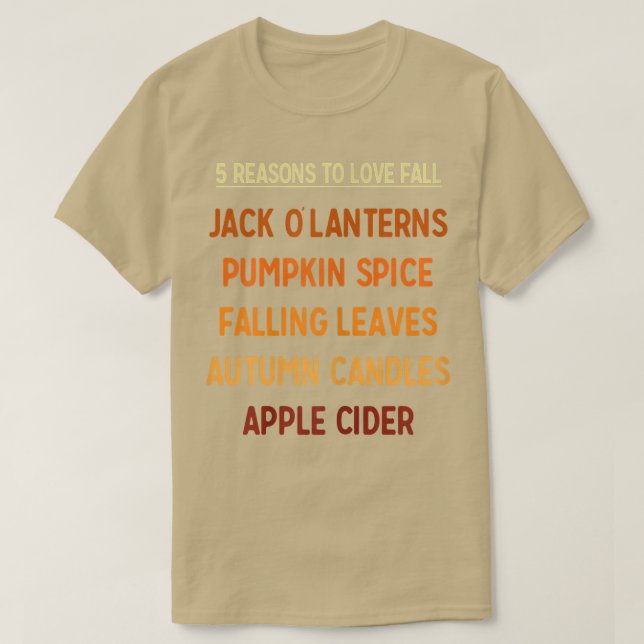 T-shirt Femmes 5 Raisons d'aimer Automne Saison Automne Ha (Design devant)