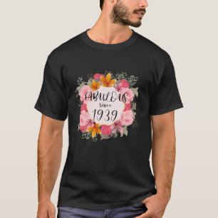 T-shirt Femmes 84 ans Fabuleux depuis 1939 Joyeux 84ème