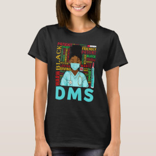 T-shirt Femmes afro-américaines Black Dms Nurse Black Hist