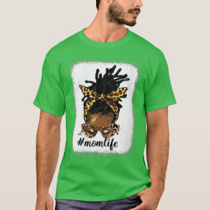 T-shirt Femmes Afro Messy Locs Bun Maman Vie Leopard Messy