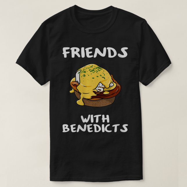 T-shirt Femmes Amis Avec Bénédicte Oeufs Drôle Bénédicte (Design devant)