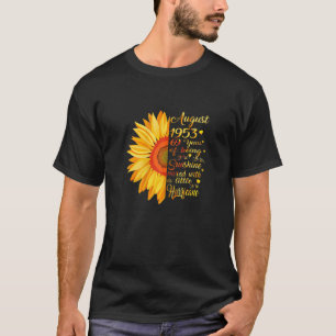 T-shirt Femmes Août Filles 1953 Anniversaire 69 Anniversai