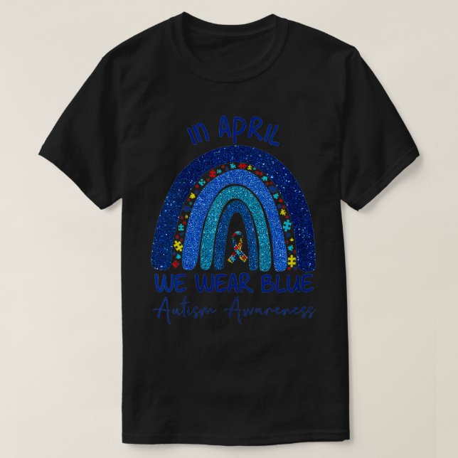 T-shirt Femmes Autisme Arc En Arc En Avril Nous Portons Au (Design devant)