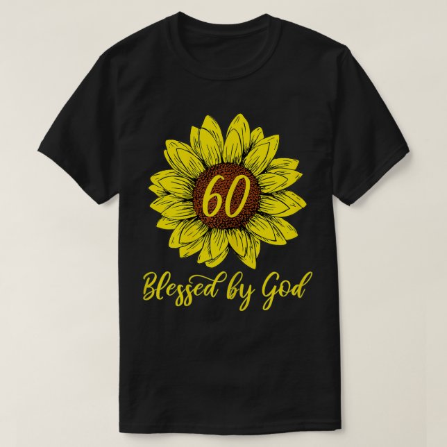 T-shirt Femmes bénis par Dieu 60 ans tournesol d'anniversa (Design devant)