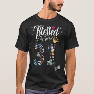 T-shirt Femmes bénis par Dieu pendant 31 ans 31e anniversa