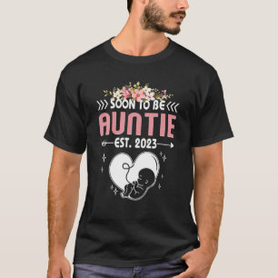 T-shirt Femmes Bientôt Être Tante 2023 Première Tante