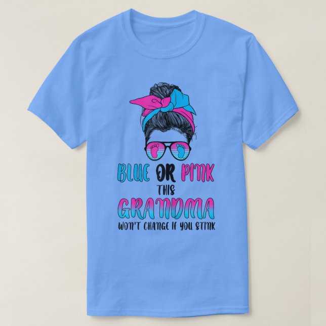 T-shirt Femmes bleu ou rose ce genre de grand-mère révèle  (Design devant)
