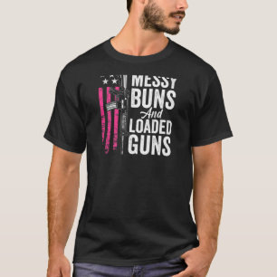 T-shirt FEMMES Buns Messagers & Armes Chargées Drôle FEM