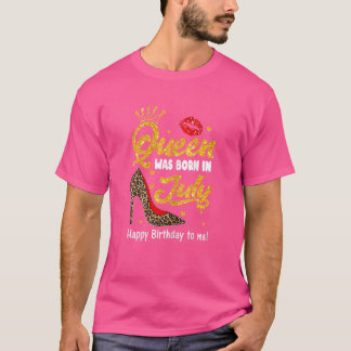 T-shirt Femmes Cette Reine Est Née En Juillet Joyeux Anniv