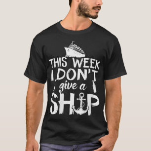 T-shirt Femmes Cette Semaine Je Ne Donne Pas Un Escadron D