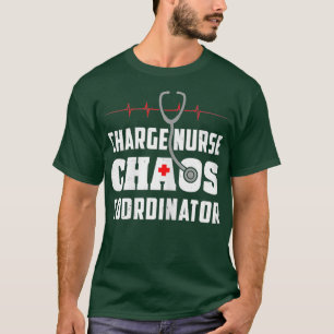 T-shirt Femmes Charger Infirmière Chaos Coordonnateur Funn