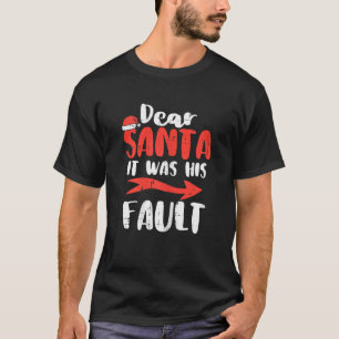 T-shirt Femmes Cher Père Noël C'Était Sa Faute Couples