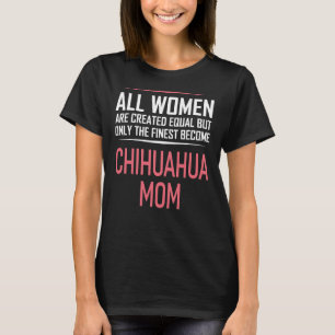 T-shirt Femmes Chihuahua Maman Chien Drôle Drôle Dit Femme