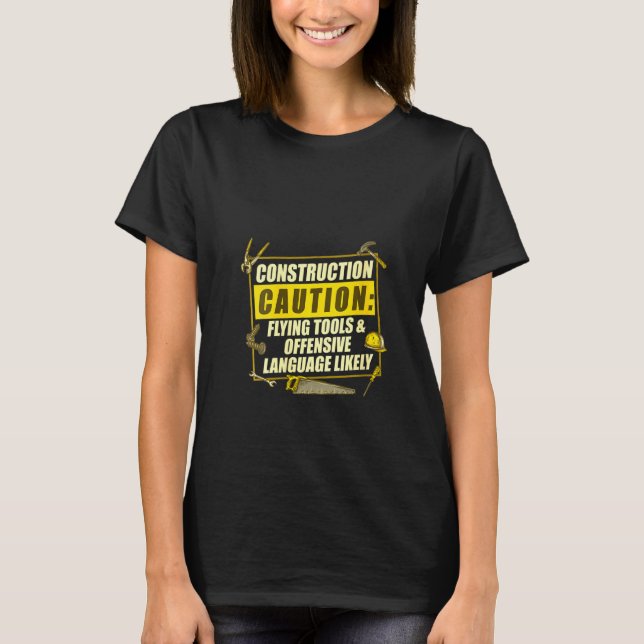 T-shirt Femmes Construction Prudence Flying Tools & Offens (Devant)