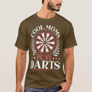 T-shirt Femmes Cool Moms Jouer des fléchettes Fête des mèr