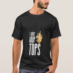 T-shirt Femmes Cultures Trop Fiers Agriculteurs Locaux Men