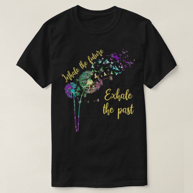T-shirt Femmes Dandelion Les femmes inhalent l'avenir Exha (Design devant)