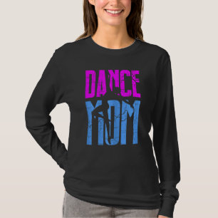 T-shirt Femmes Danse Maman Tee Danseuse Drôle Drôle Ballet