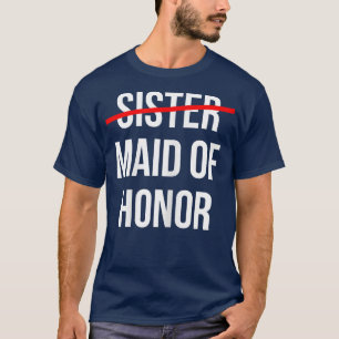 T-shirt Femmes de sœur à demoiselle d'honneur mariage de m