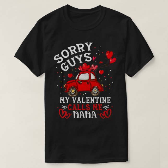 T-shirt Femmes Désolé Les Gars Ma Saint Valentin M'Appelle (Design devant)