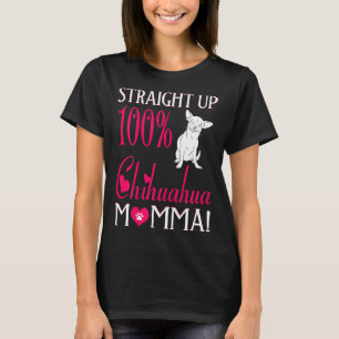 T-shirt Femmes droit 100% Chihuahua Momma T