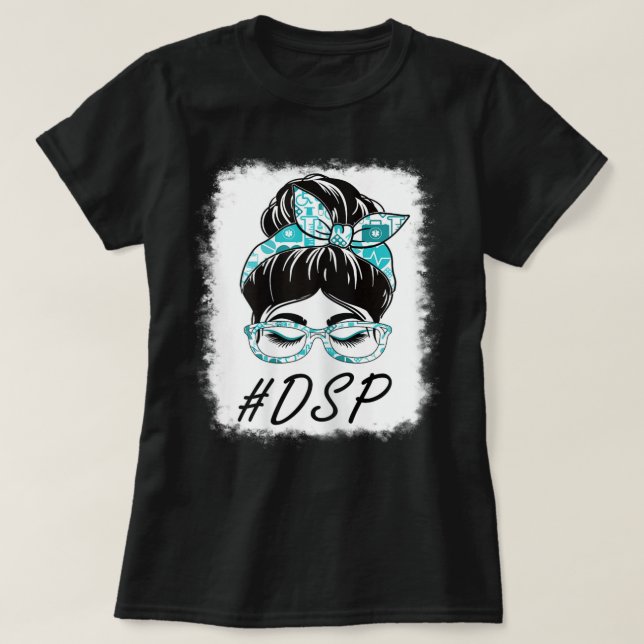 T-shirt Femmes DSP Support Direct Personnel Messy Bun Blea (Design devant)