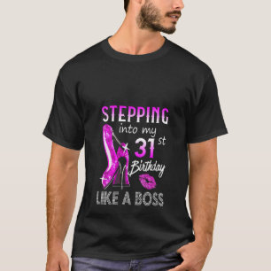 T-shirt Femmes Entrant Dans Mon 31E Anniversaire Comme Un 