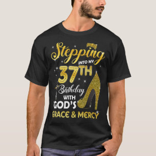 T-shirt Femmes Entrant Dans Mon 37E Anniversaire Avec Dieu