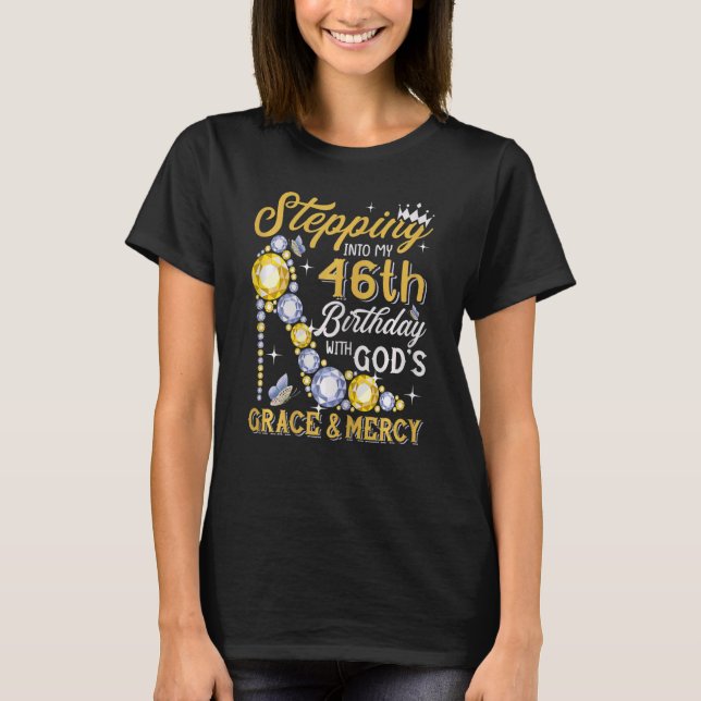 T-shirt Femmes Entrant Dans Mon 46E Anniversaire Avec Dieu (Devant)