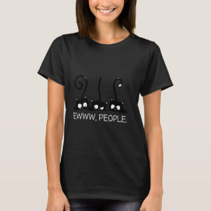 T-shirt Femmes Ewww Personnes Chat Nouveauté Hommes Femmes