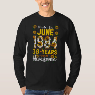 T-shirt Femmes Fabriquées En Juin 1984 38 Ans 38 Ans